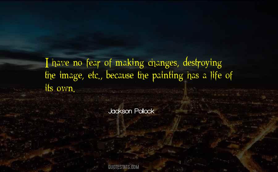 I Have No Fear Quotes #1471644
