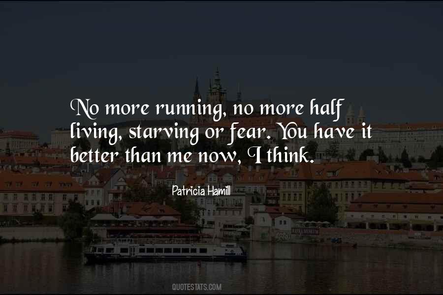 I Have No Fear Quotes #199545