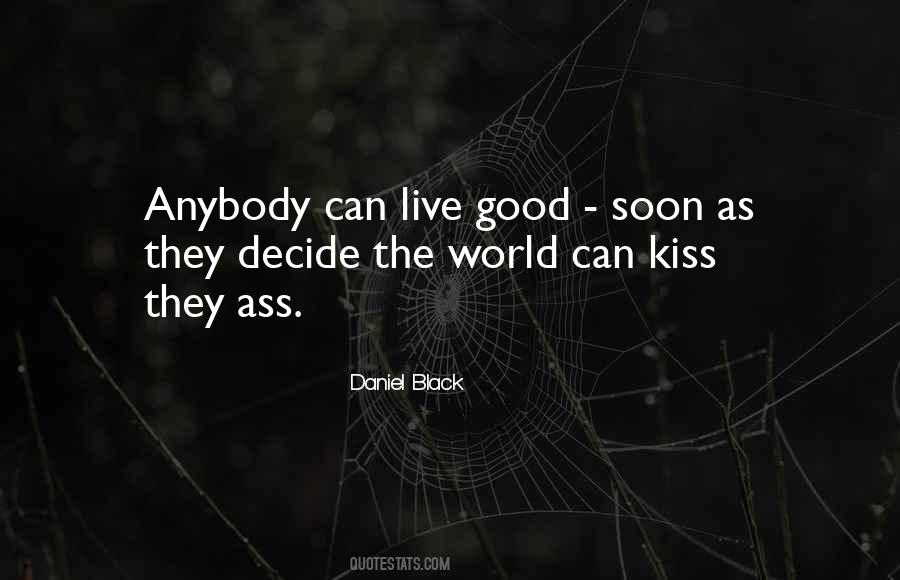 Live Good Quotes #1210694