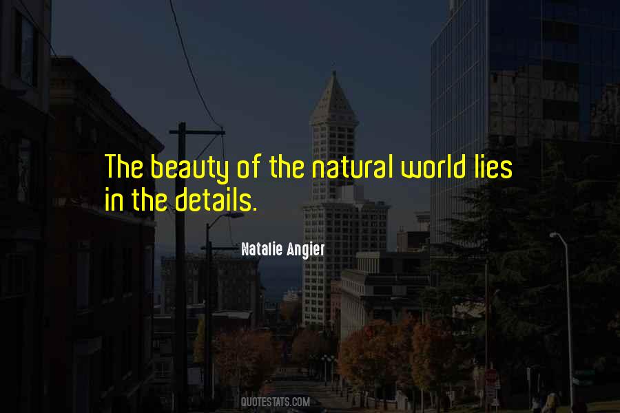 The Natural Beauty Quotes #975856