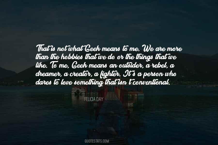 What Love Means To Me Quotes #1403387