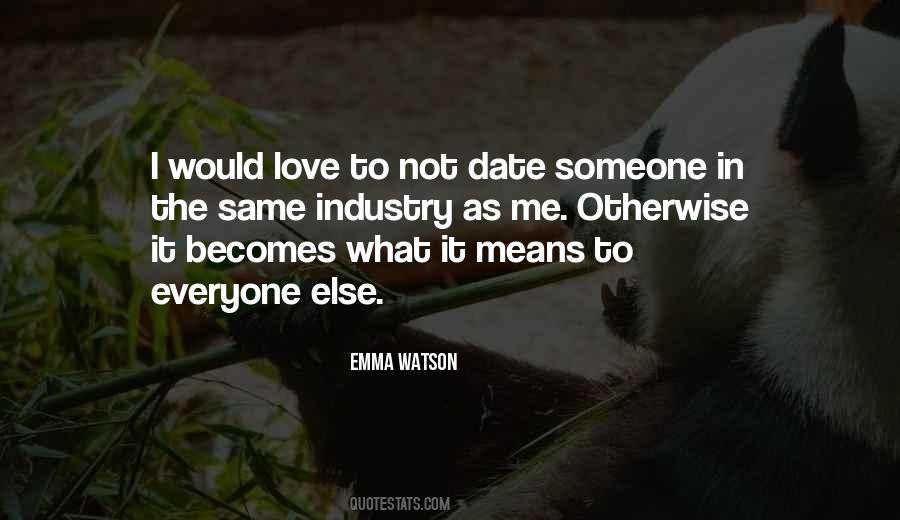 What Love Means To Me Quotes #1434135