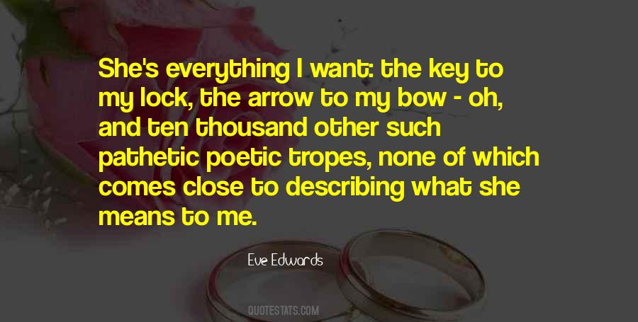 What Love Means To Me Quotes #1763546