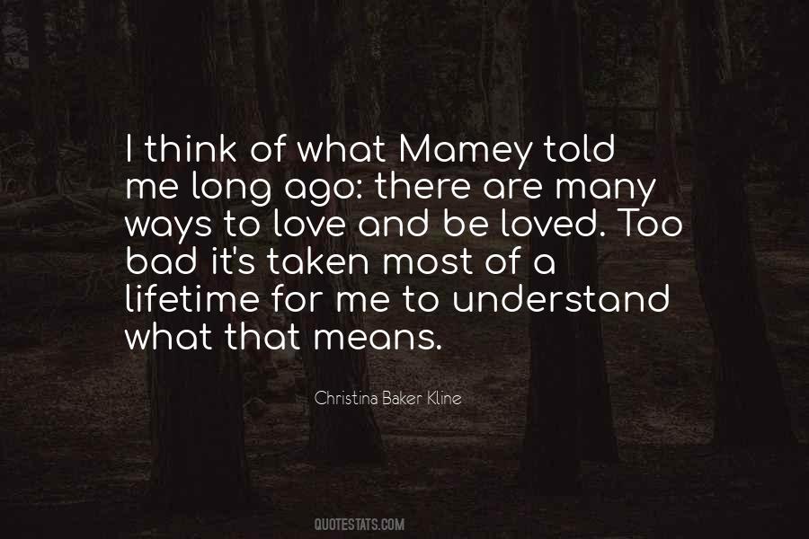 What Love Means To Me Quotes #520505