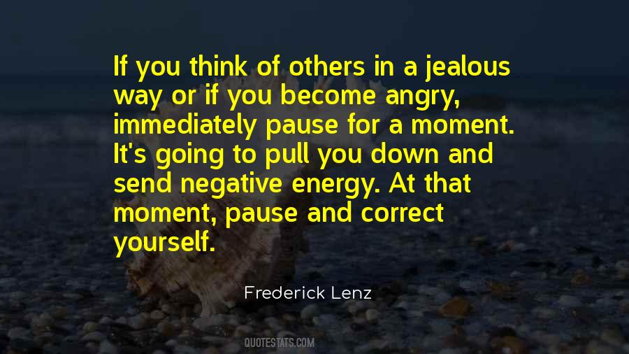 Pause And Think Quotes #258416