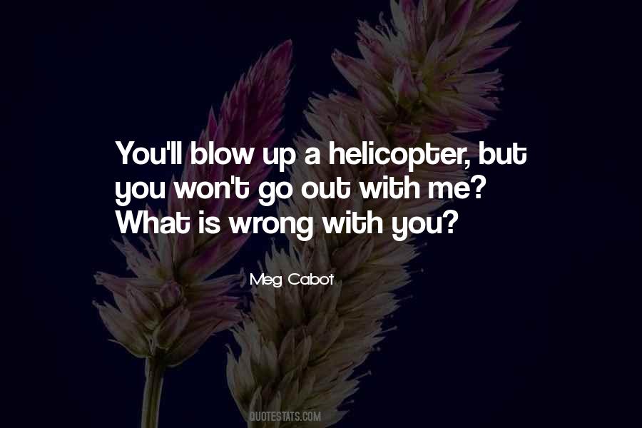 Funny Blow Up Quotes #522314