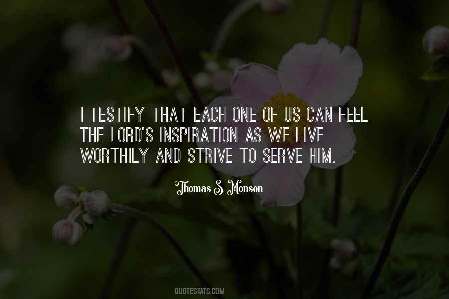 We Live To Serve Quotes #935816