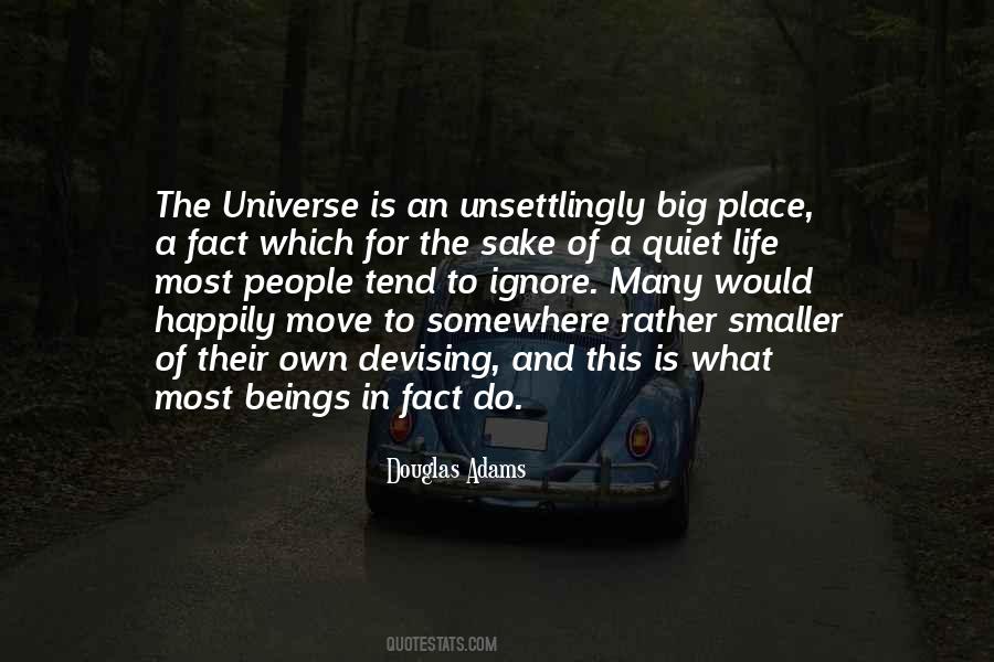 The Universe Is Big Quotes #1495510
