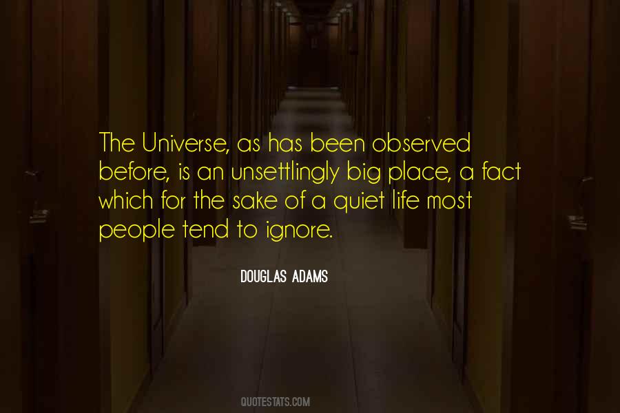The Universe Is Big Quotes #579953