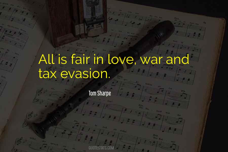 Fair In Love And War Quotes #424657