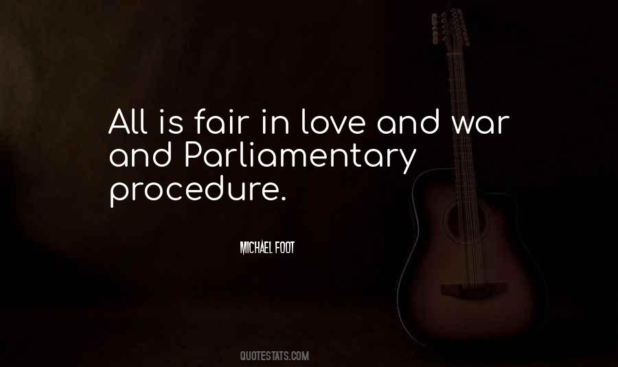 Fair In Love And War Quotes #98168