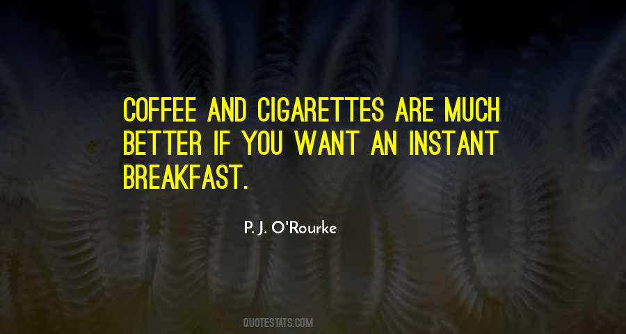 Coffee Breakfast Quotes #226747