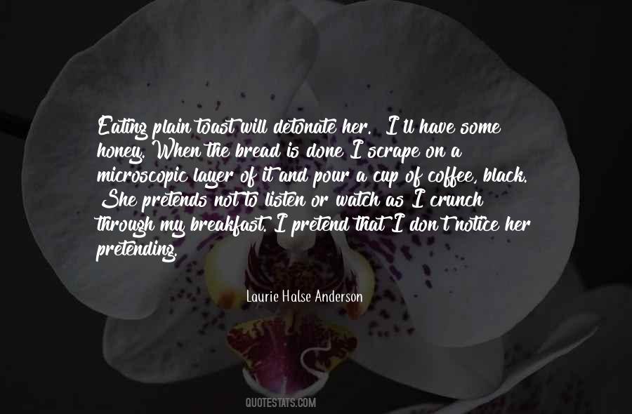 Coffee Breakfast Quotes #334520