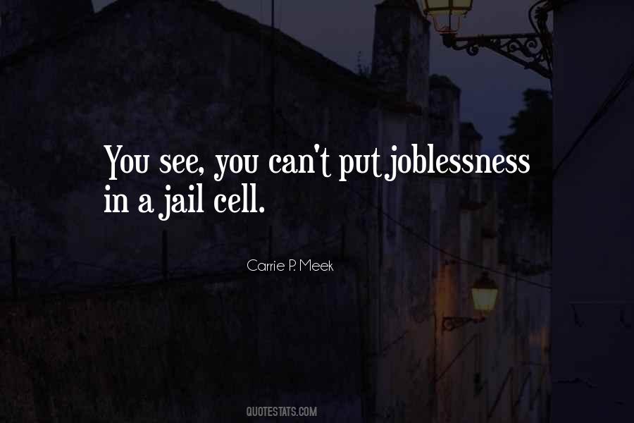 Jail Cell Quotes #888126