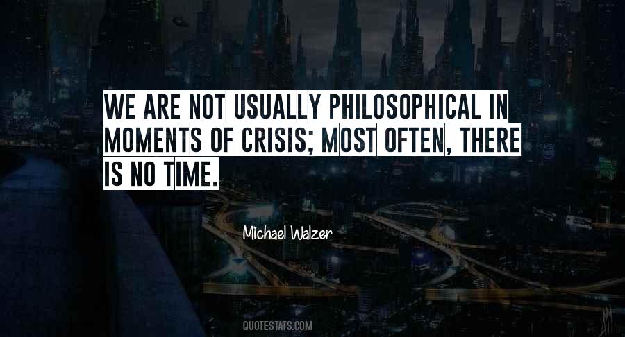 Crisis Time Quotes #1138580