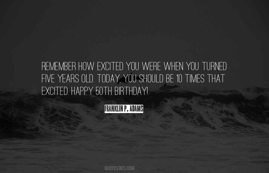 Happy 50th Birthday Quotes #632121