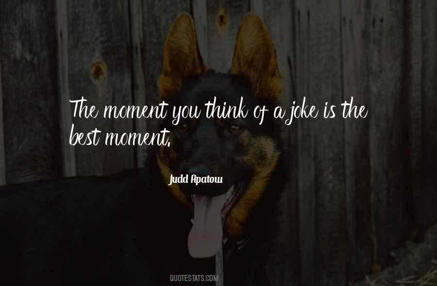 The Best Moment Quotes #116896