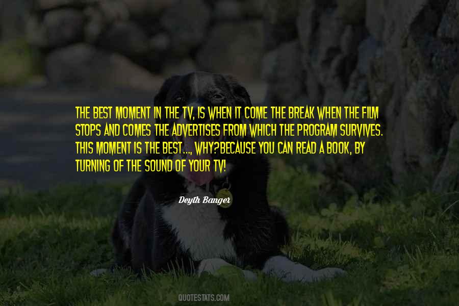 The Best Moment Quotes #340919