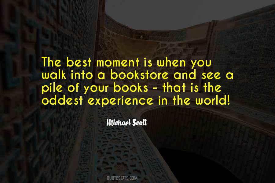 The Best Moment Quotes #678395