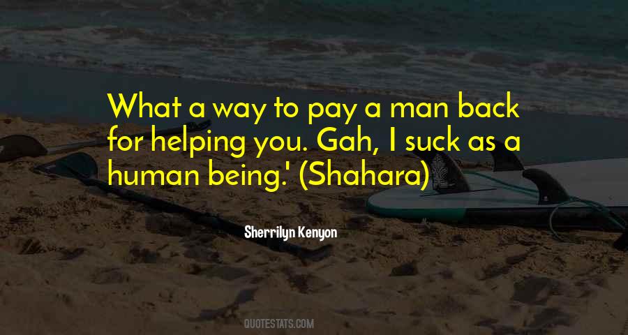 Helping Man Quotes #1581685