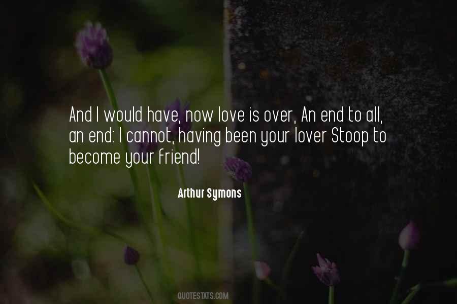 Friend Lover Quotes #1730698