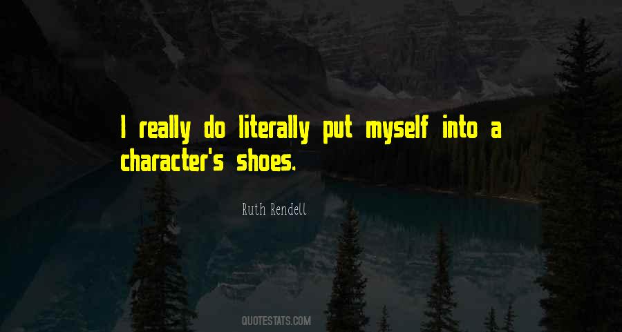 Put Yourself In Others Shoes Quotes #326084