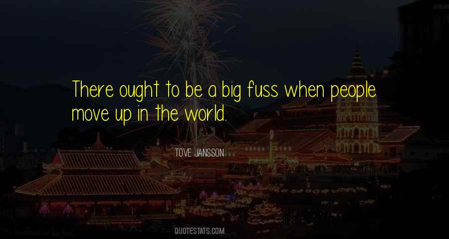 Move Up In The World Quotes #1222187