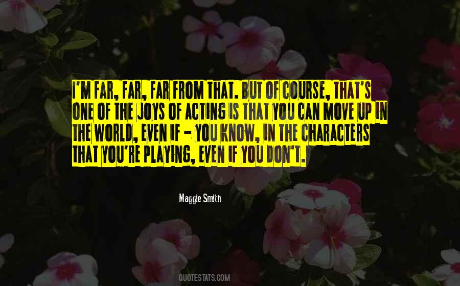 Move Up In The World Quotes #25521