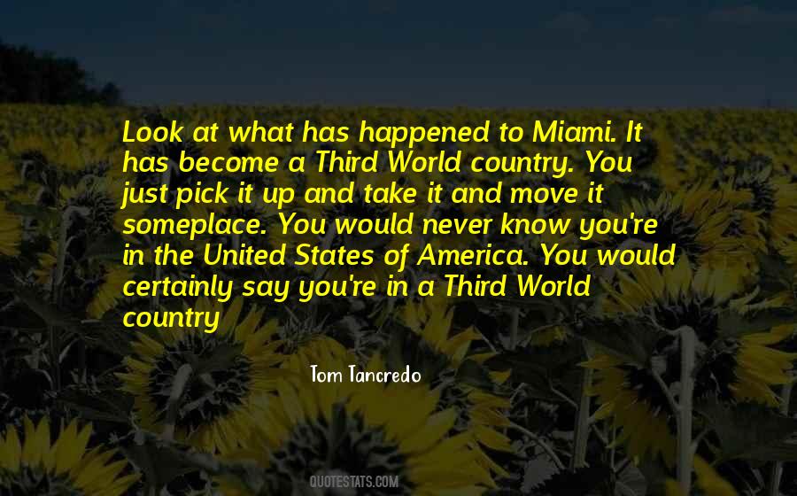 Move Up In The World Quotes #945977