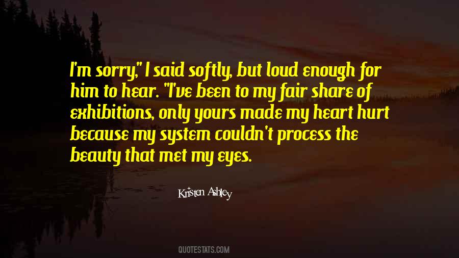Sorry To Hear That Quotes #1663007