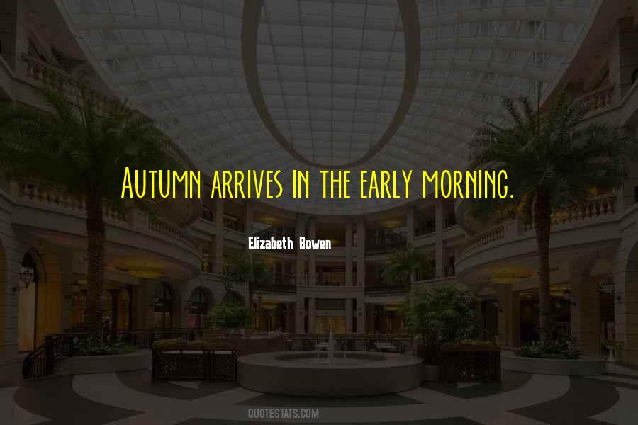 Fall Morning Quotes #676741