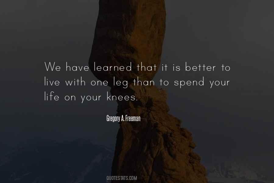 We Have One Life To Live Quotes #1636982