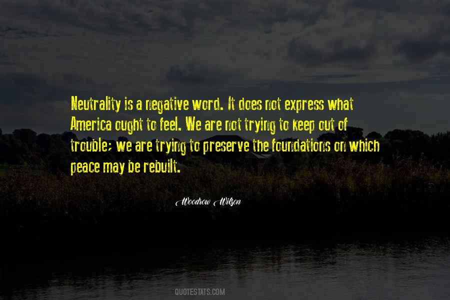 Trouble With Peace Quotes #1155096