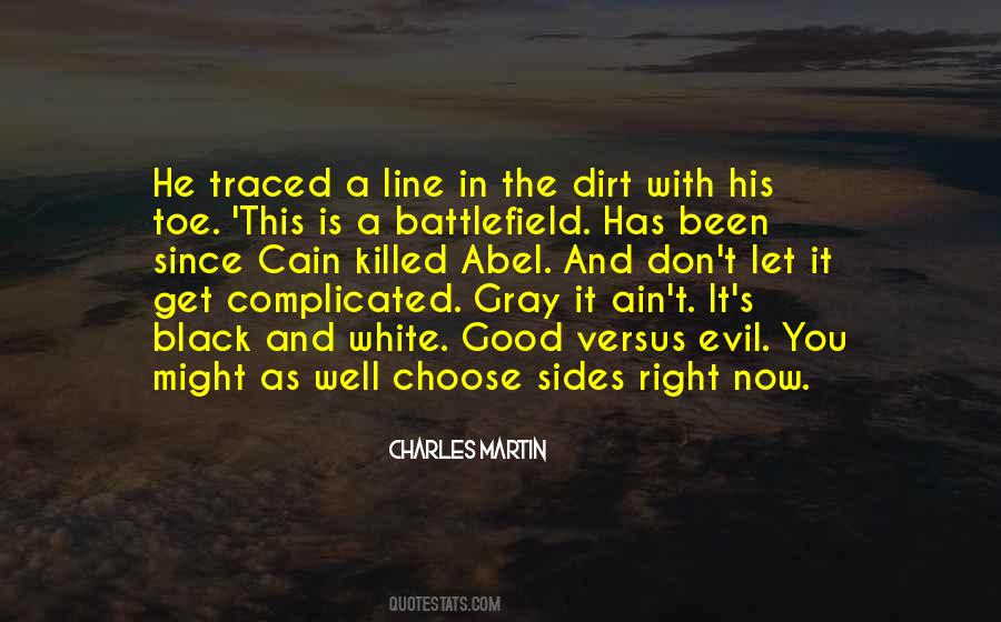 Choose Sides Quotes #560651