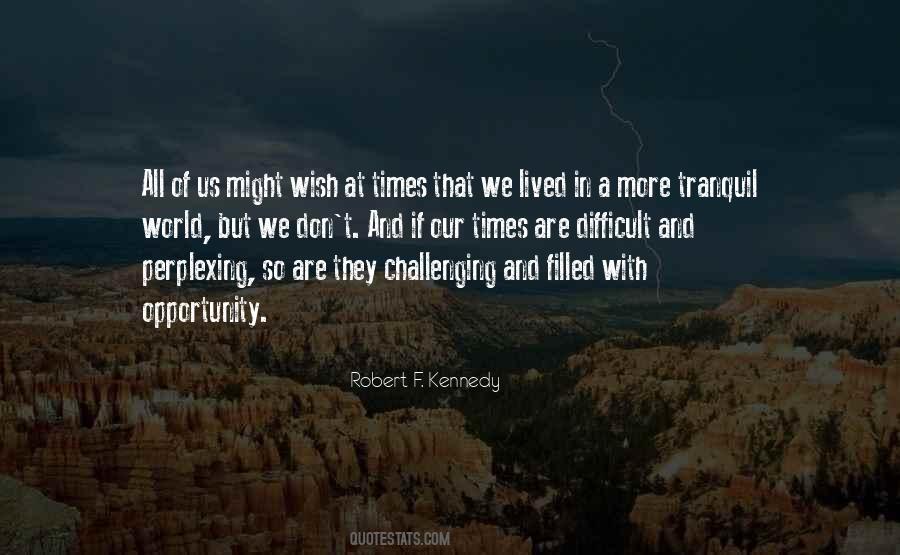 Opportunity Inspirational Quotes #173637