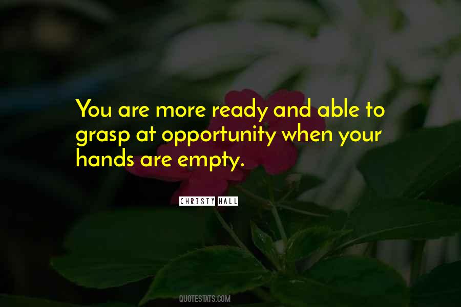 Opportunity Inspirational Quotes #211532