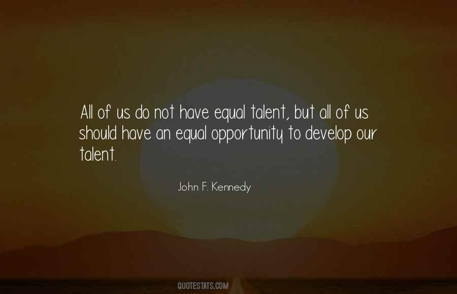 Opportunity Inspirational Quotes #213259