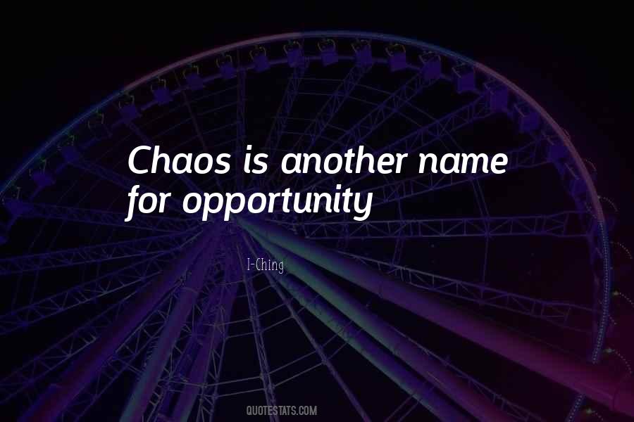 Opportunity Inspirational Quotes #235517
