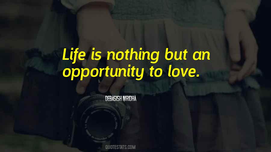 Opportunity Inspirational Quotes #563190