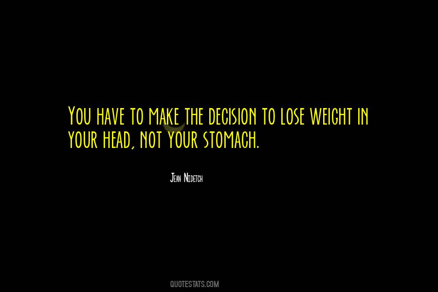 Quotes About Your Stomach #458177