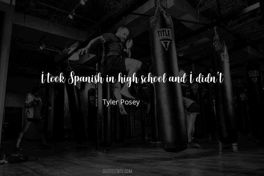 Not In High School Anymore Quotes #1591527