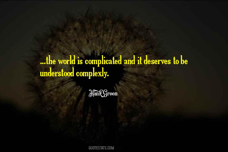 Quotes About Is Complicated #1173261
