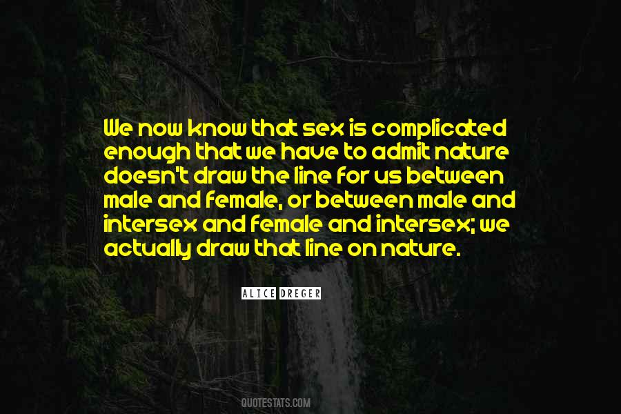 Quotes About Is Complicated #1848177