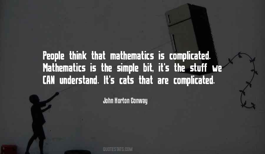 Quotes About Is Complicated #235634