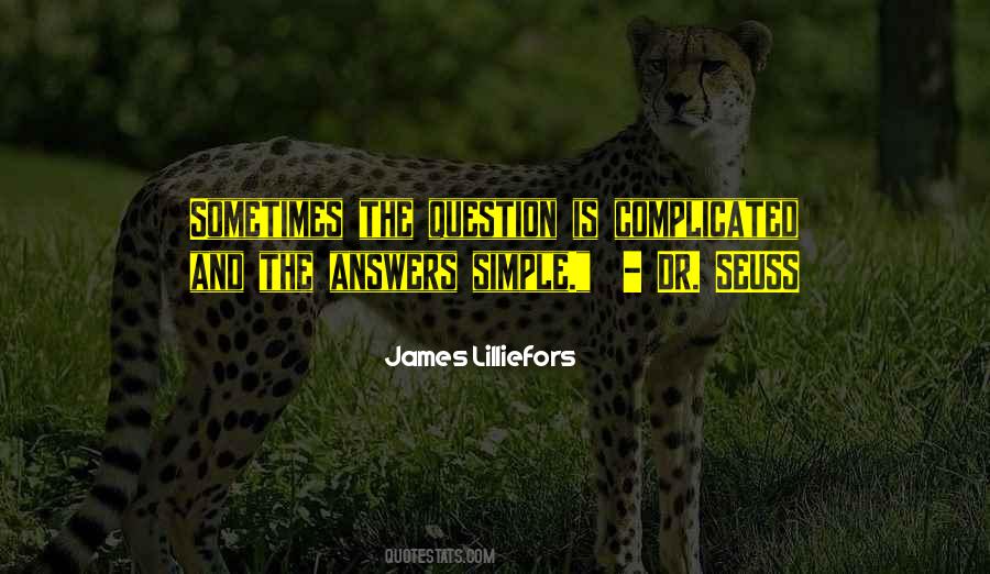 Quotes About Is Complicated #327587