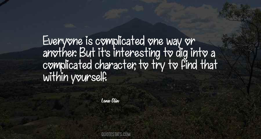 Quotes About Is Complicated #96496
