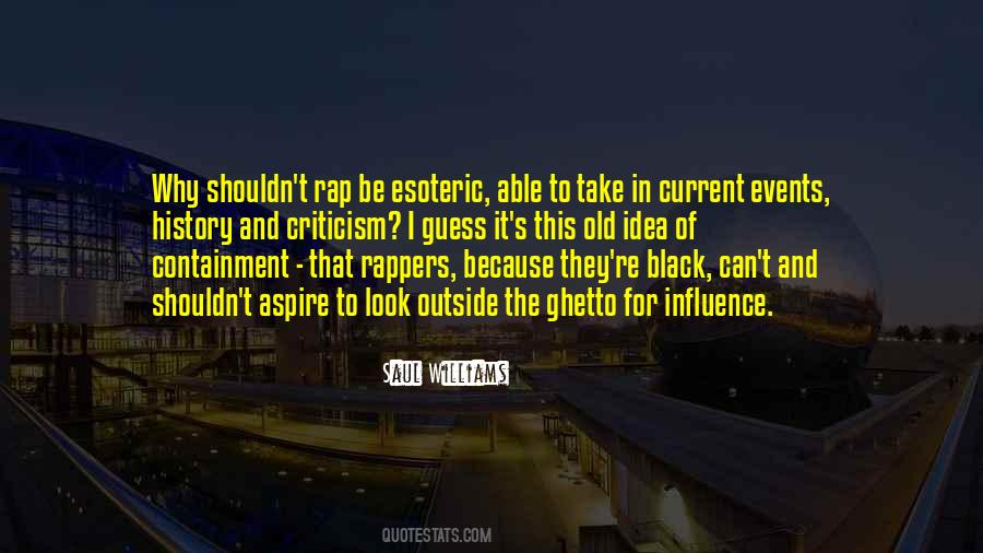 Quotes About The Ghetto #893001