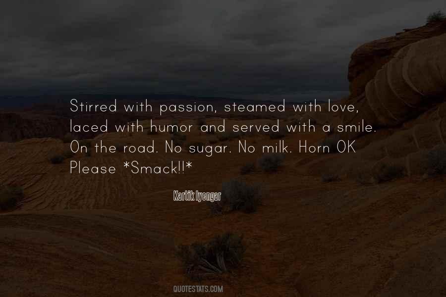 Quotes About With Passion #1156719