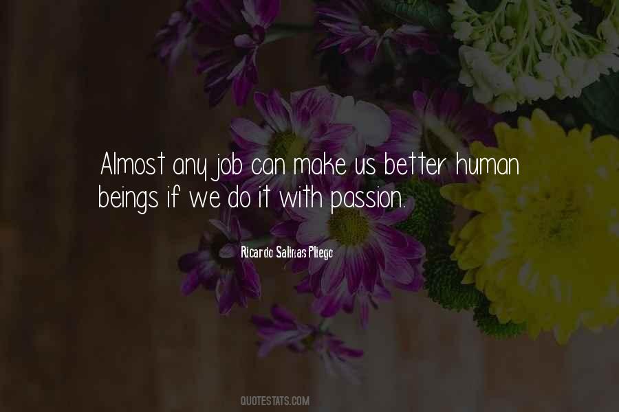 Quotes About With Passion #1265199