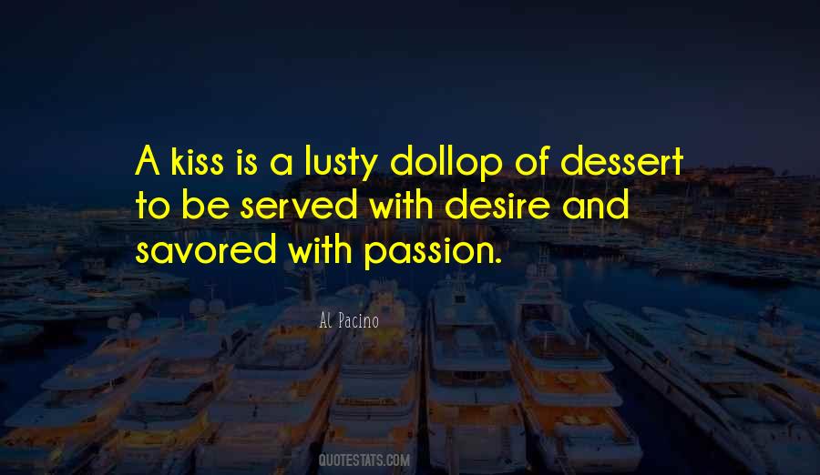 Quotes About With Passion #1323430